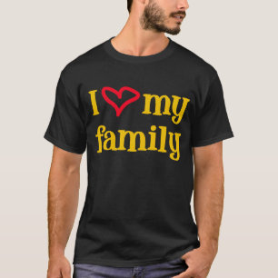 Jag älskar min familj -- T-tröja Tröja