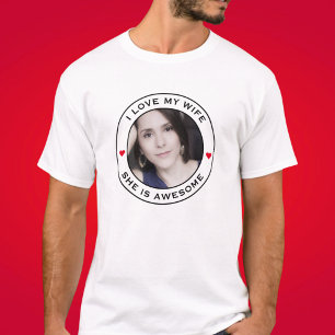 Jag älskar min fantastiska fru Foto Text Hjarta T Shirt