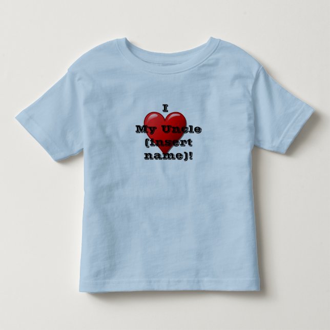 Jag älskar min farbror (namn) Barn T Shirt (Framsida)