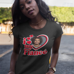 Jag älskar min fästman Foto Anpassad T Shirt