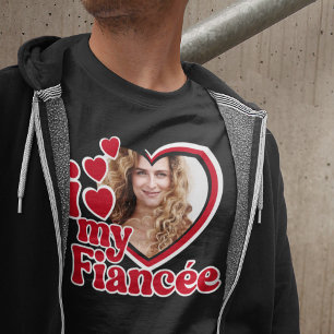 Jag älskar min fästmö Anpassad bild T Shirt