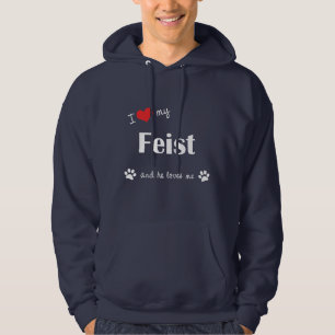 Jag älskar min Feist (den Male hunden) Tröja Med Luva
