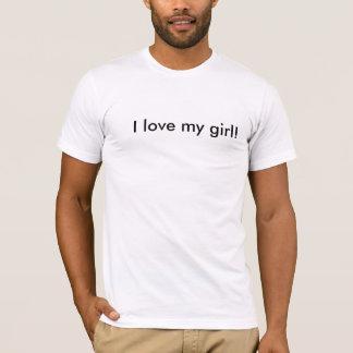 Jag älskar min flickaT-tröja T-shirt