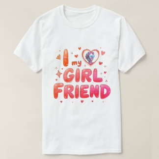 Jag älskar min flickvän Anpassad foto T Shirt