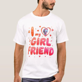 Jag älskar min flickvän Anpassad foto T Shirt