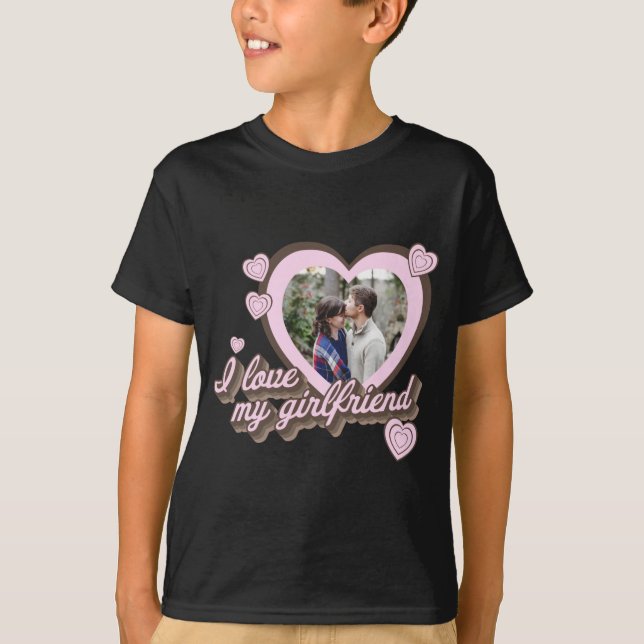 Jag älskar min flickvän anpassad foto T-shirt  (Framsida)