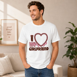 Jag älskar min flickvän anpassad t-shirt