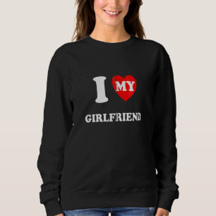 Jag älskar min flickvän i Kärlek min flickvän Zip T Shirt