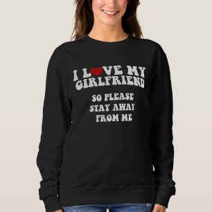 Jag älskar min flickvän Jag älskar min flickvän Så T Shirt