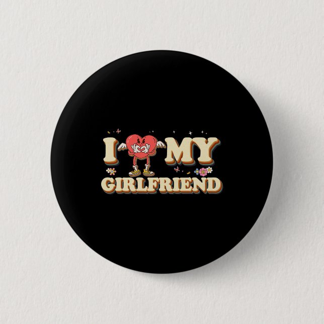 Jag älskar min flickvän Kärlek Valentine Groovy li Knapp (Framsida)