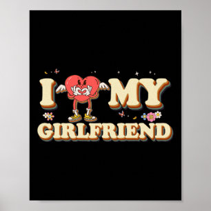 Jag älskar min flickvän Kärlek Valentine Groovy li Poster