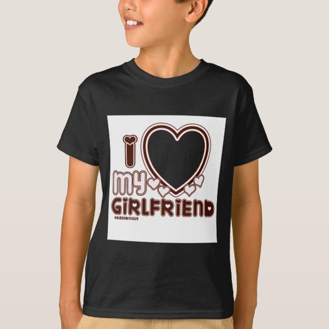 Jag älskar min flickvän  t shirt (Framsida)
