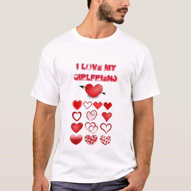 Jag älskar min flickvän T-Shirt (Framsida)