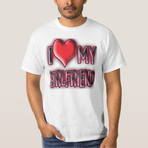 Jag älskar min flickvän t shirt