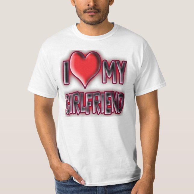 Jag älskar min flickvän t shirt (Framsida)