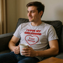 Jag älskar min flickvänsfoto t shirt