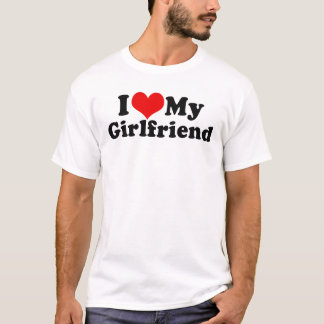 Jag älskar min flickvänvalentin dag t-shirt