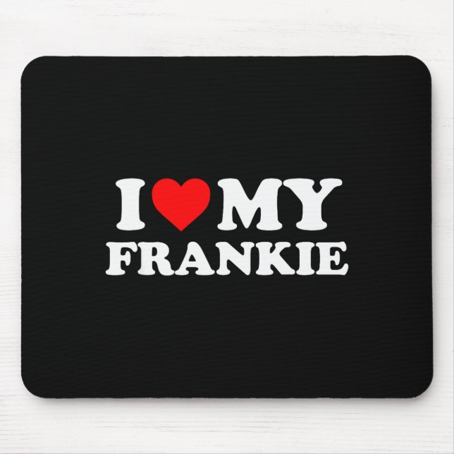 Jag älskar min Frankie  Musmatta (Framsidan)