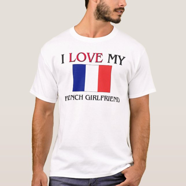Jag älskar min franska flickvän t-shirt (Framsida)