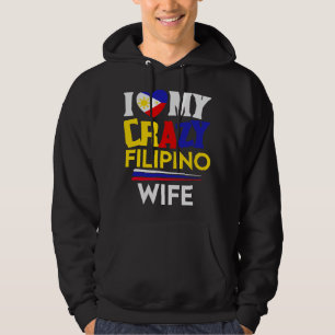 Jag älskar min galna filippinska fru Filippinernas Hoodie