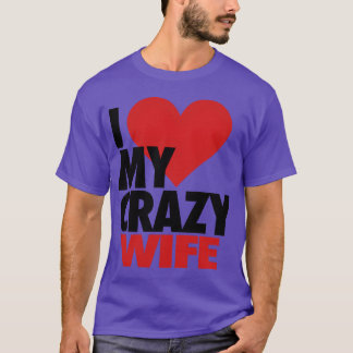 Jag älskar min galna fru retro t shirt