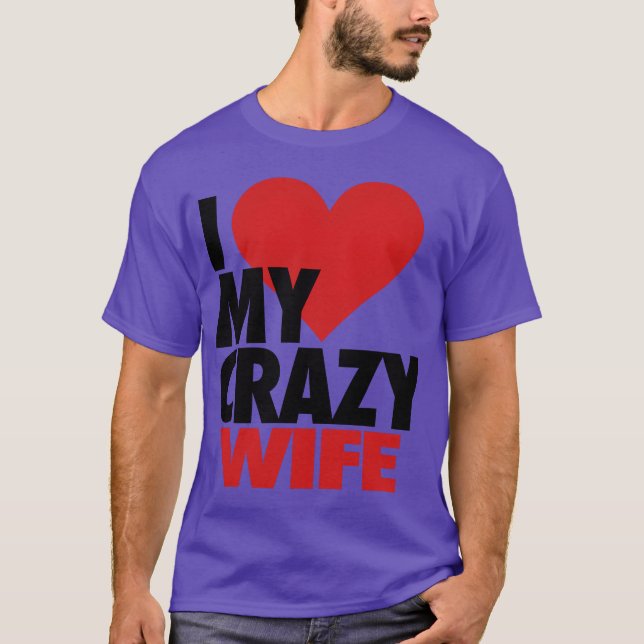 Jag älskar min galna fru retro t shirt (Framsida)