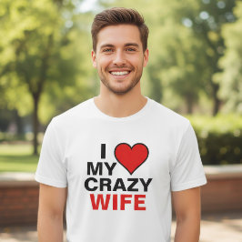 Jag älskar min galna fru röda hjärta t shirt