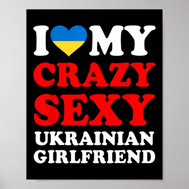 Jag älskar min galna ukrainska flickvän Roligt  Poster (Framsidan)