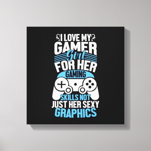 Jag älskar min gamer-tjej canvastryck (Framsida)