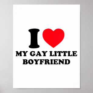 Jag älskar min gay lilla pojkvän rolig Y2k Alla hj Poster
