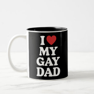 Jag älskar min gaypappa Jag älskar min gaypappa Två-Tonad Mugg