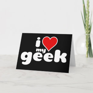Jag älskar min geek helgkort