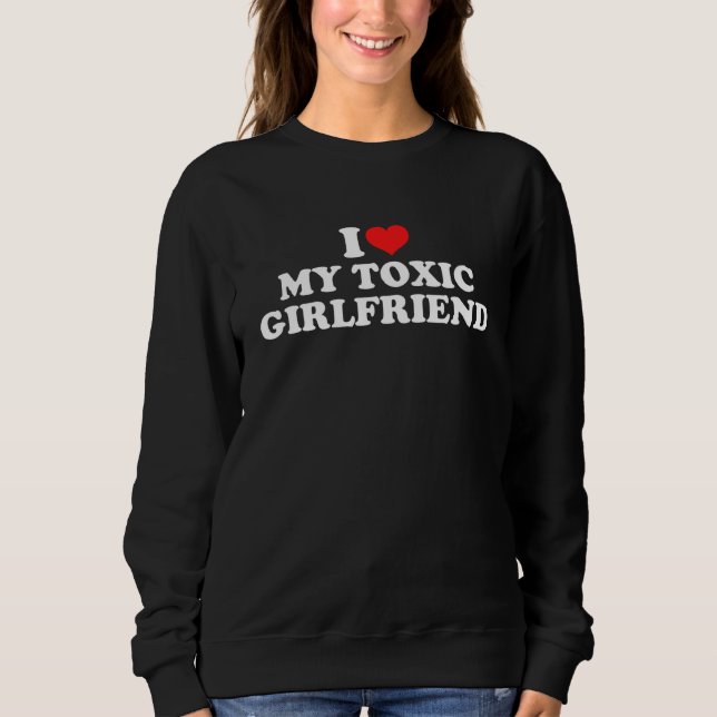 Jag älskar min giftiga flickvän t shirt (Framsida)
