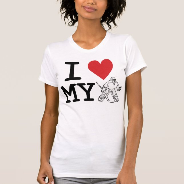 Jag älskar min GoalieT-tröja (hockey) Tröja (Framsida)