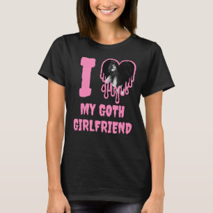 Jag älskar min goth-flickvän Droppande rosa hjärta T Shirt