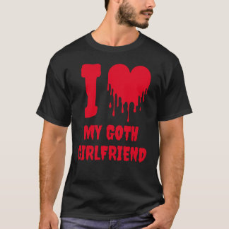 Jag älskar min goth-flickvän drypande röda hjärta t shirt