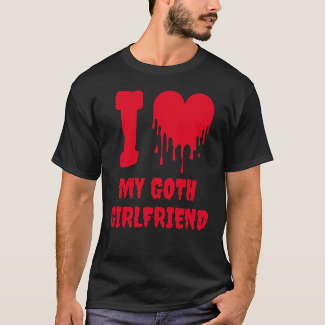 Jag älskar min goth-flickvän drypande röda hjärta t shirt (Framsida)