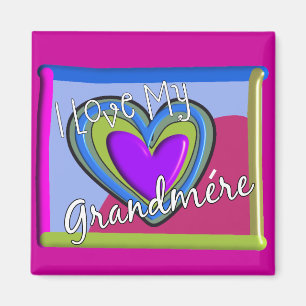 Jag älskar min Grandmere (FRANSK) Magnet
