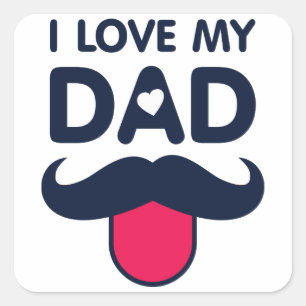 Jag älskar min gulliga mustaschsymbol för pappan fyrkantigt klistermärke