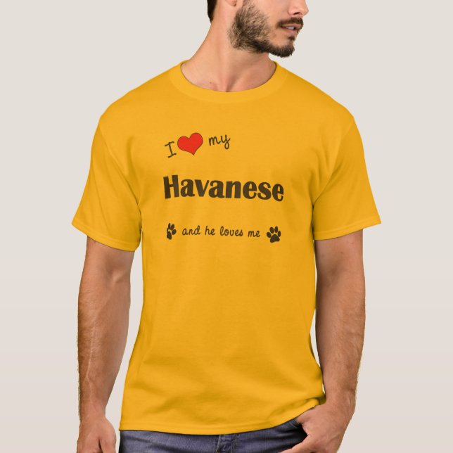 Jag älskar min Havanese (den Male hunden) Tee (Framsida)