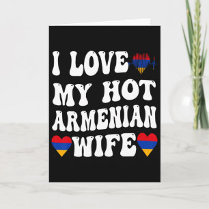 Jag älskar min heta armeniska fru Armenien Flagga Kort