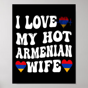 Jag älskar min heta armeniska fru Armenien Flagga  Poster