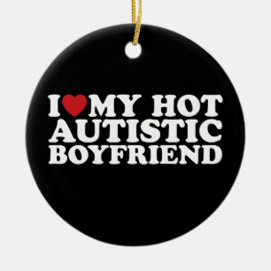 Jag älskar min heta autistiske pojkvän BF Autism-h Julgransprydnad Keramik