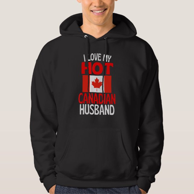 Jag älskar min heta kanadensiska make  Kanada Rela Hoodie (Framsida)