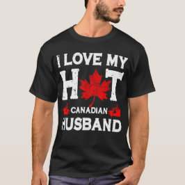 Jag älskar min heta man Kanadensiska Lönnlöv Kanad T Shirt