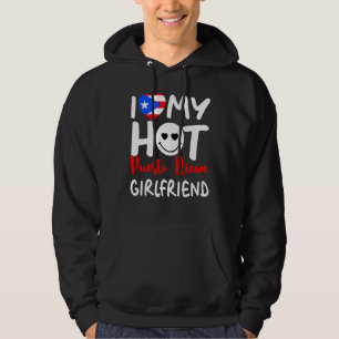 Jag älskar min heta puertoricanska flickvän Stolt Hoodie