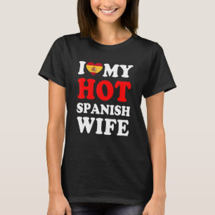 Jag älskar min heta spanska fru rolig make present t shirt