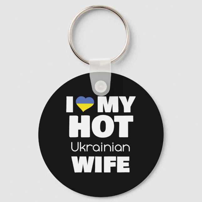 Jag älskar min heta ukrainska fru gift med het ukr nyckelring (Framsida)