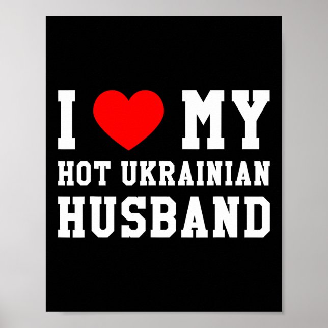 Jag älskar min heta ukrainska make röda hjärta  poster (Framsidan)