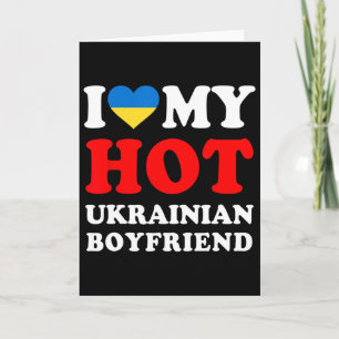 Jag älskar min heta ukrainska pojkvän rolig flickv kort